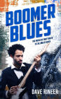 Boomer Blues: The Music of our Youth is Calling Us Back
