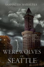 Werewolves of Seattle