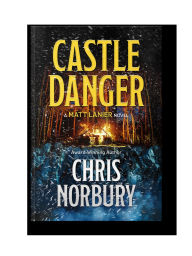 Title: Castle Danger, Author: Chris Norbury