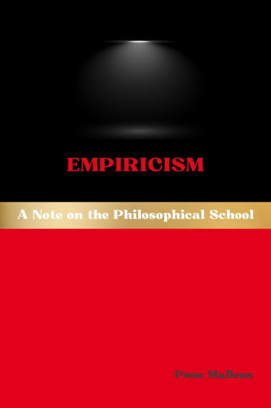 Empiricism: A Note on the Philosophical School