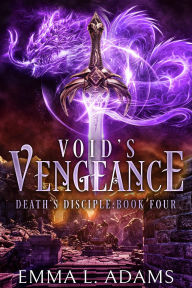 Title: Void's Vengeance, Author: Emma L. Adams