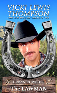 The Lawman: Opposites Attract Western Romance