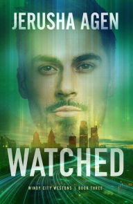 Title: Watched: A Christian Romantic Suspense, Author: Jerusha Agen