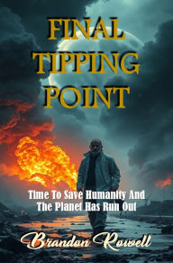Title: Final Tipping Point, Author: Brandon Rowell