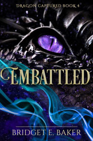 Title: Embattled, Author: Bridget E. Baker