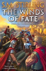 Title: The Winds of Fate, Author: S. M. Stirling