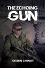 THE ECHOING GUN