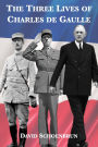 The Three Lives of Charles De Gaulle