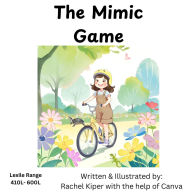 Title: The Mimic Game, Author: Rachel Kiper