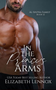 Title: In the Prince's Arms, Author: Eilzabeth Lennox