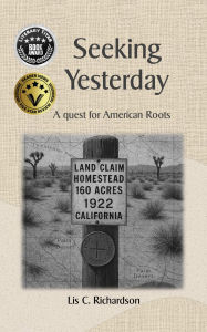 Title: Seeking Yesterday: A Quest for American Roots, Author: Lis Richardson