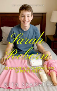 Title: Sarah Reborn (français): Le parcours d'un garçon vers l'âge adulte, Author: Kita Sparkles