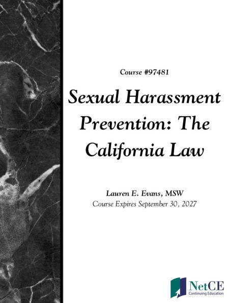 Sexual Harassment Prevention: The California Law