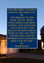 THE PREAMBLE TO HOW I WOULD LIKE THINGS TO BE: THE PREQUEL TO THE BOOK TITLED 