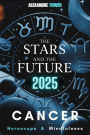 Horoscope Mindfulness 2025 Cancer: The Stars and the Future
