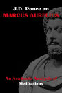 J.D. Ponce on Marcus Aurelius: An Academic Analysis of Meditations