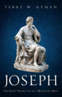 Joseph: The Godly Perspective of a Mistreated Man