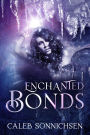 Enchanted Bonds