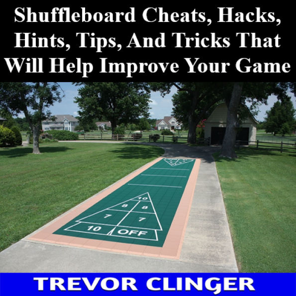 Shuffleboard Cheats, Hacks, Hints, Tips, And Tricks That Will Help Improve Your Game