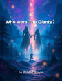 Who were The Giants?