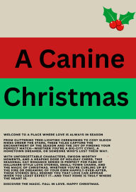 Title: A Canine Christmas, Author: Chris Jones