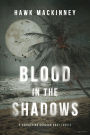 Blood in the Shadows