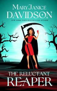 Title: The Reluctant Reaper, Author: MaryJanice Davidson
