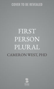 Title: First Person Plural: My Life as a Multiple, Author: Cameron West