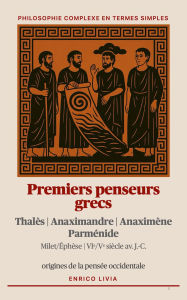 Title: Premiers penseurs grecs, Author: Enrico Livia