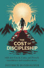 The Cost of Discipleship