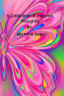 A Collection of Inspired Thoughts: Poems on Love, Loss, Healing and Hope