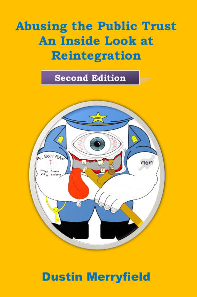 Abusing The Public Trust: An Inside Look at Reintegration Under the KSVPA