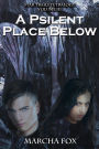 A Psilent Place Below