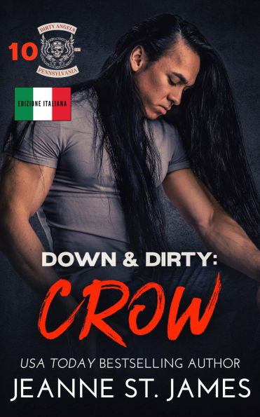 Down & Dirty: Crow: Edizione Italiana