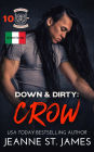 Down & Dirty: Crow: Edizione Italiana