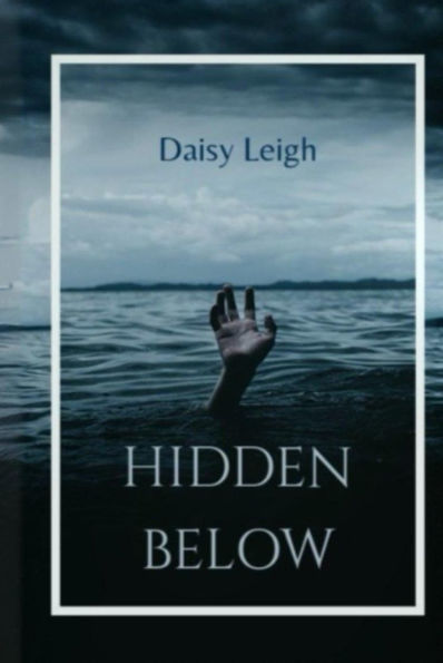 Hidden Below