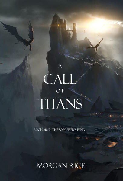 A Call of Titans (The Sorcerer's RingBook #18)