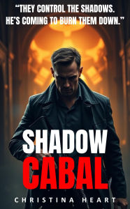 Title: Shadow Cabal, Author: Christina Heart