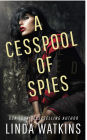 A Cesspool of Spies