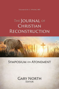 Title: Symposium on the Atonement (JCR Vol. 08 No. 02), Author: Douglas Kelly