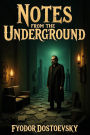 Notes From the Underground