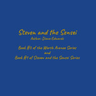 Title: Steven and the Sensei: Book 3 of Worth Avenue Series, Author: Diane Edwards