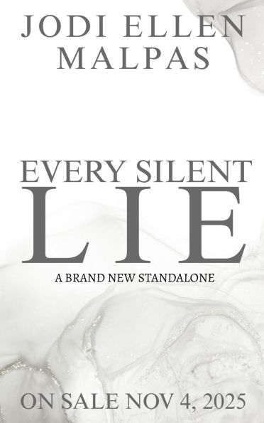 Every Silent Lie