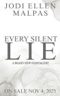 Every Silent Lie