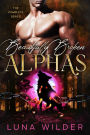 Twisted Oak Pack: The Alphas: Die komplette Serie