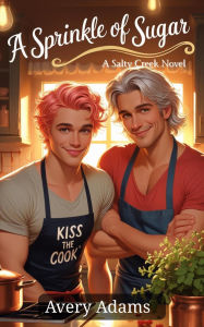 Title: A Sprinkle of Sugar, Author: Avery Adams