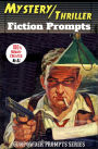 Mystery / Thriller Fiction Prompts