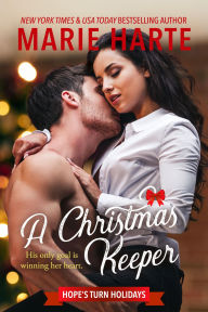 Title: A Christmas Keeper, Author: Marie Harte