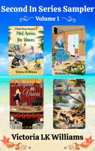 Title: Second in Series Sampler: Mysteries Bloom Under the Florida Sun, Where Every Whisper Holds a Clue: Cozy Mystery Collection, Author: Victoria Lk Williams