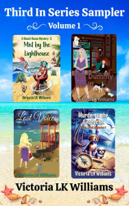 Title: Third in Series Sampler, Volume 1: A Collection of Seaside Sleuths, Southern Charm, and Supernatural Secrets: Cozy Mysteries, Author: Victoria Lk Williams